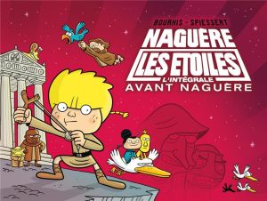 Naguère les étoiles - intégrale tome 2