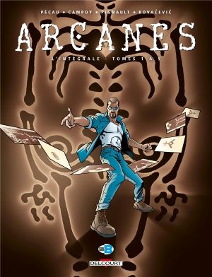 Arcanes - intégrale tome 1