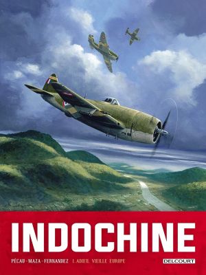 Indochine tome 1