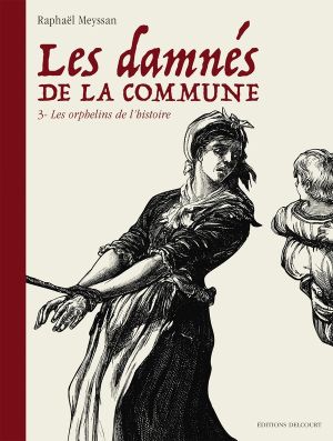 Les damnés de la commune tome 3