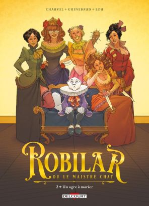 Robilar ou le maistre chat tome 2
