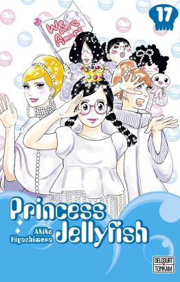 Princess jellyfish tome 17