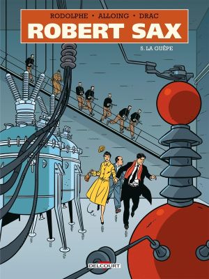 Robert Sax tome 5