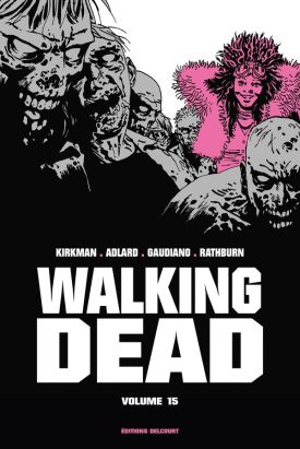 Walking dead - prestige tome 15