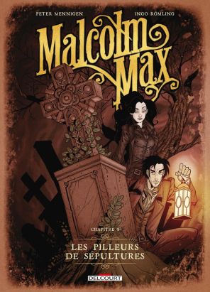 Malcolm Max tome 1