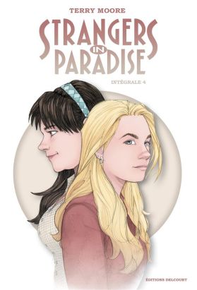 Strangers in paradise - intégrale tome 4