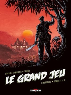 Le grand jeu - intégrale tomes 4 à 6