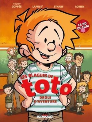 les blagues de Toto Hors-Série : drôle d'aventure ; le film