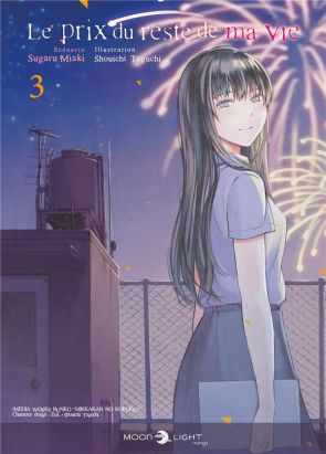 Le prix du reste de ma vie tome 3