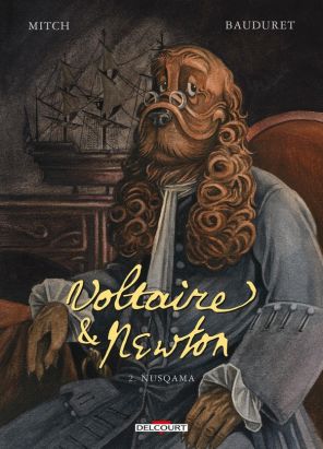 Voltaire & Newton tome 2
