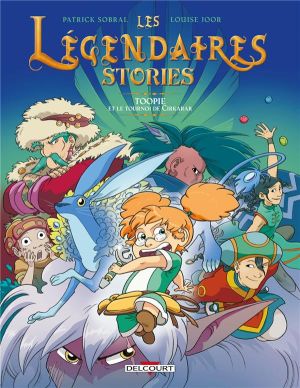 Les Légendaires - stories tome 1