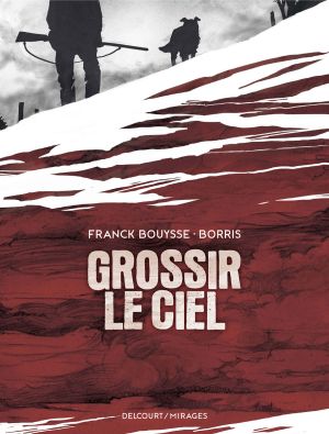 Grossir le ciel + ex-libris offert