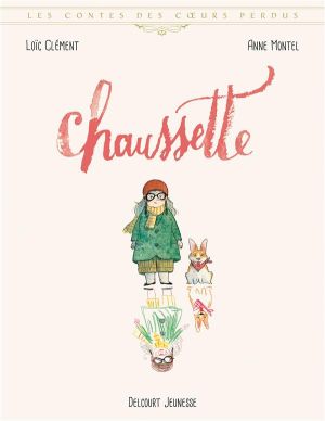 Les contes des coeurs perdus - Chaussette