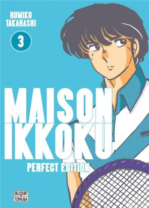 Maison Ikkoku - perfect edition tome 3