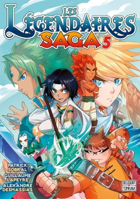 Les légendaires - saga tome 5
