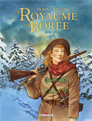 Le royaume de Borée - intégrale