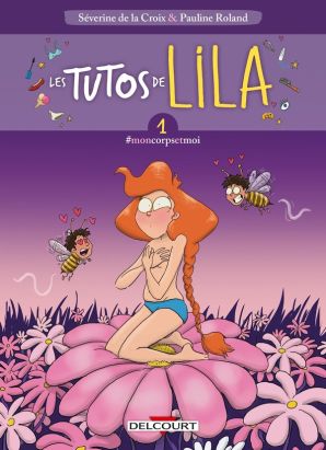 Les tutos de Lila tome 1