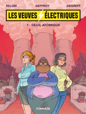 Les veuves électriques tome 1 + ex-libris offert