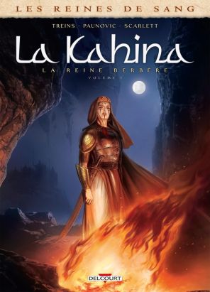 Les reines de sang - Kahina, la reine berbère tome 1