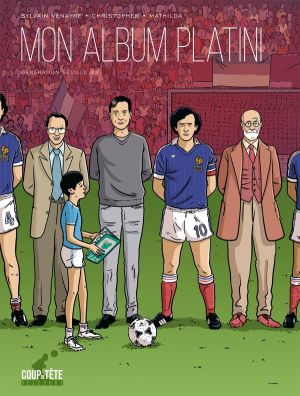 Mon album Platini - génération Séville 1982