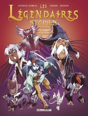 Les légendaires - stories tome 3