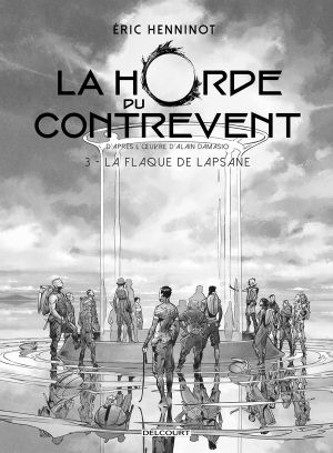 La horde du contrevent - édition noir & blanc tome 3