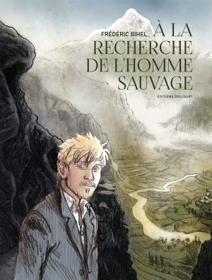 À la recherche de l'homme sauvage