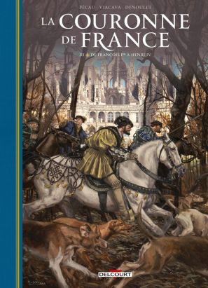 La couronne de France tome 3