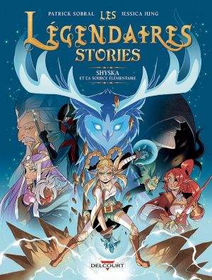 Les Légendaires - stories tome 4