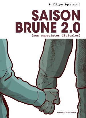 Saison brune 2.0 - Nos empreintes digitales