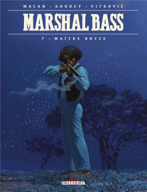 Marshal Bass tome 7
