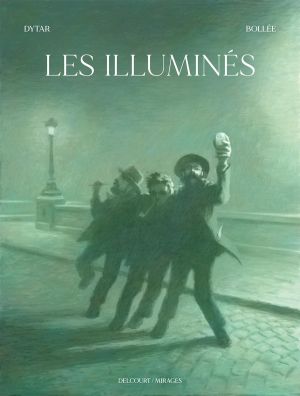 Les illuminés + ex-libris offert