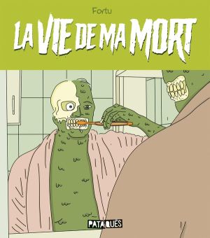 La vie de ma mort La vie de ma mort