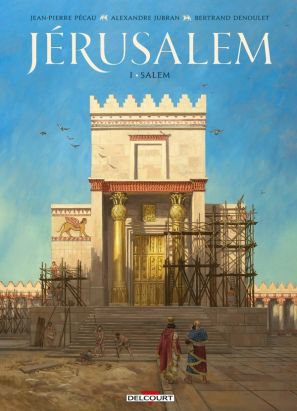 Jérusalem tome 1 Jérusalem tome 1