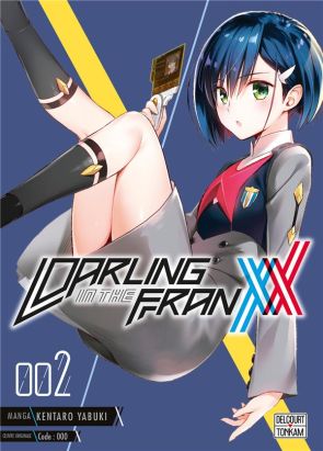 Darling in the franxx tome 2 Darling in the franxx tome 2