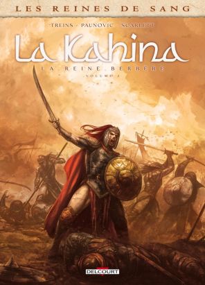 Les reines de sang - Kahina, la reine berbère tome 2