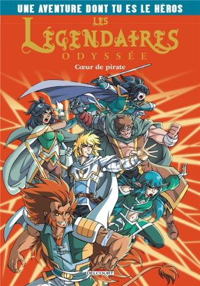 Les légendaires Odyssée - Aventure dont tu es le héros tome 1