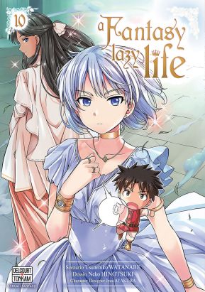 A fantasy lazy life tome 10