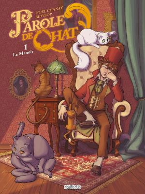 Parole de chat tome 1 Parole de chat tome 1