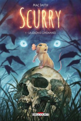 Scurry tome 1