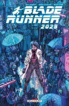 Blade runner 2029 tome 2