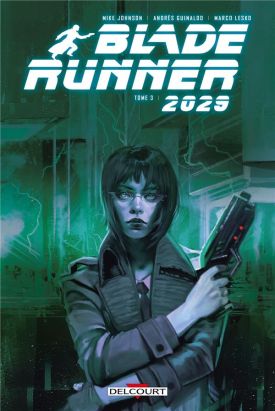Blade runner 2029 tome 3