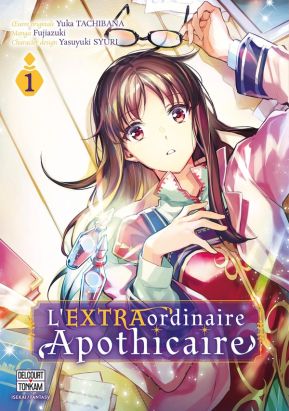 L'extraordinaire apothicaire tome 1