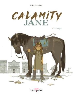 Calamity Jane tome 2