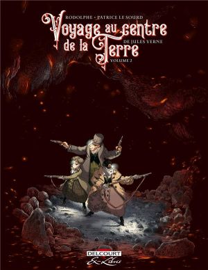 Voyage au centre de la terre, de Jules Verne tome 2