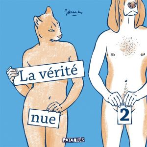 La vérité nue tome 2