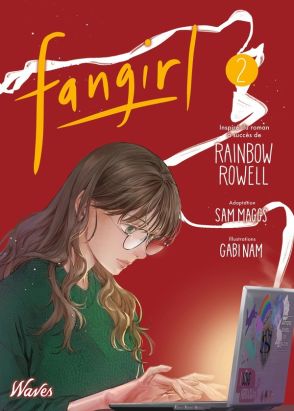 Fangirl tome 2