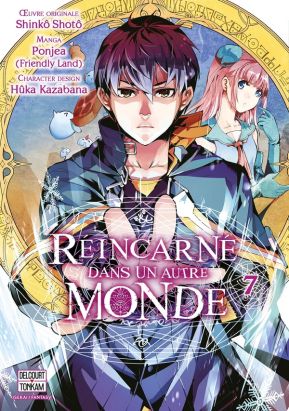 Réincarné dans un autre monde tome 7