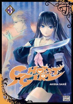 Ghost girl tome 3