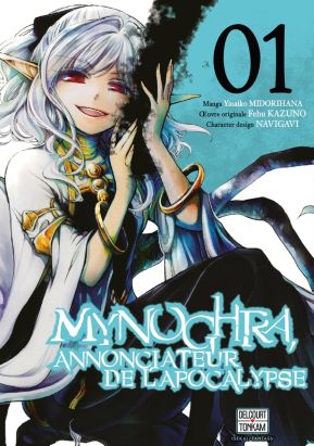 Mynoghra, annonciateur de l'apocalypse tome 1